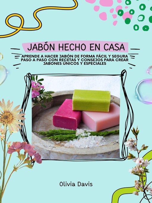Title details for Jabón Hecho en Casa by Olivia Davis - Available